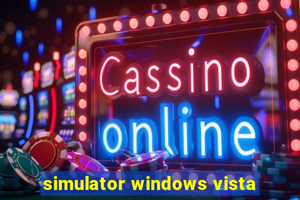 simulator windows vista